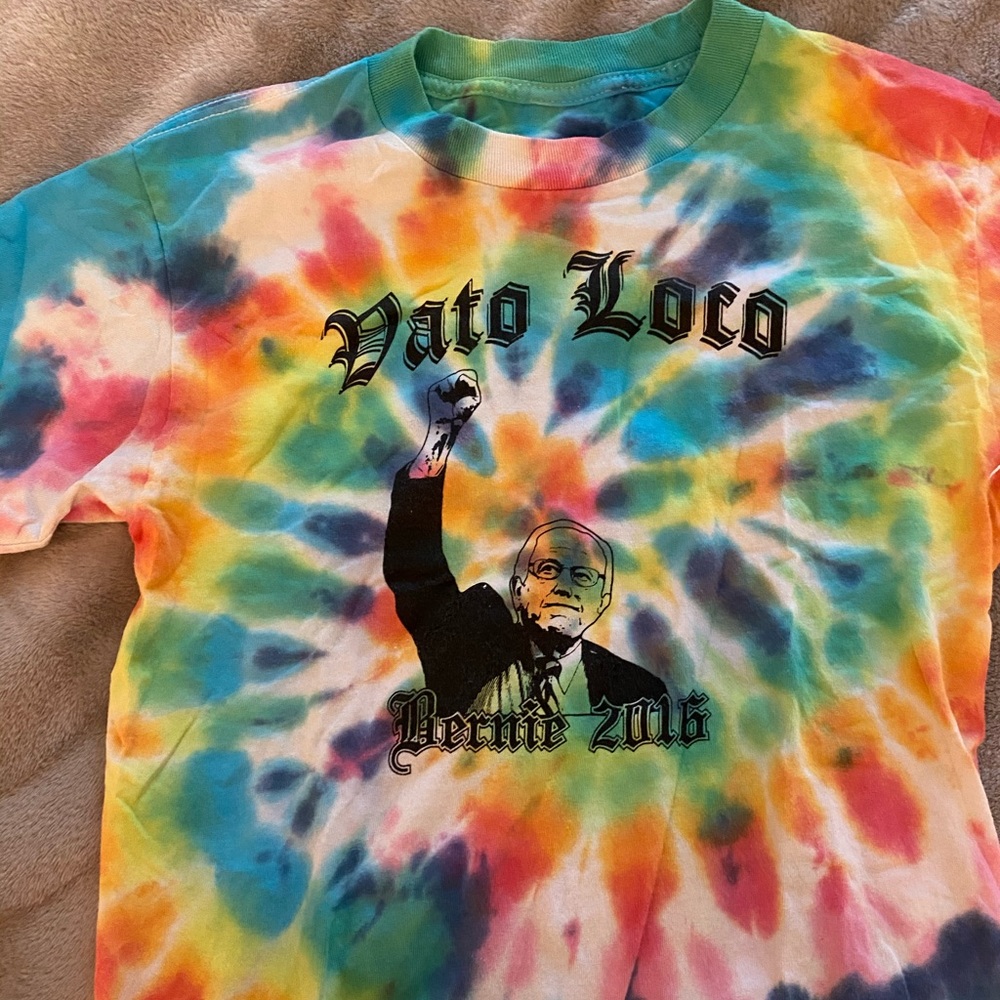 “Vato Loco” bernie 2016 tie dye shirt !